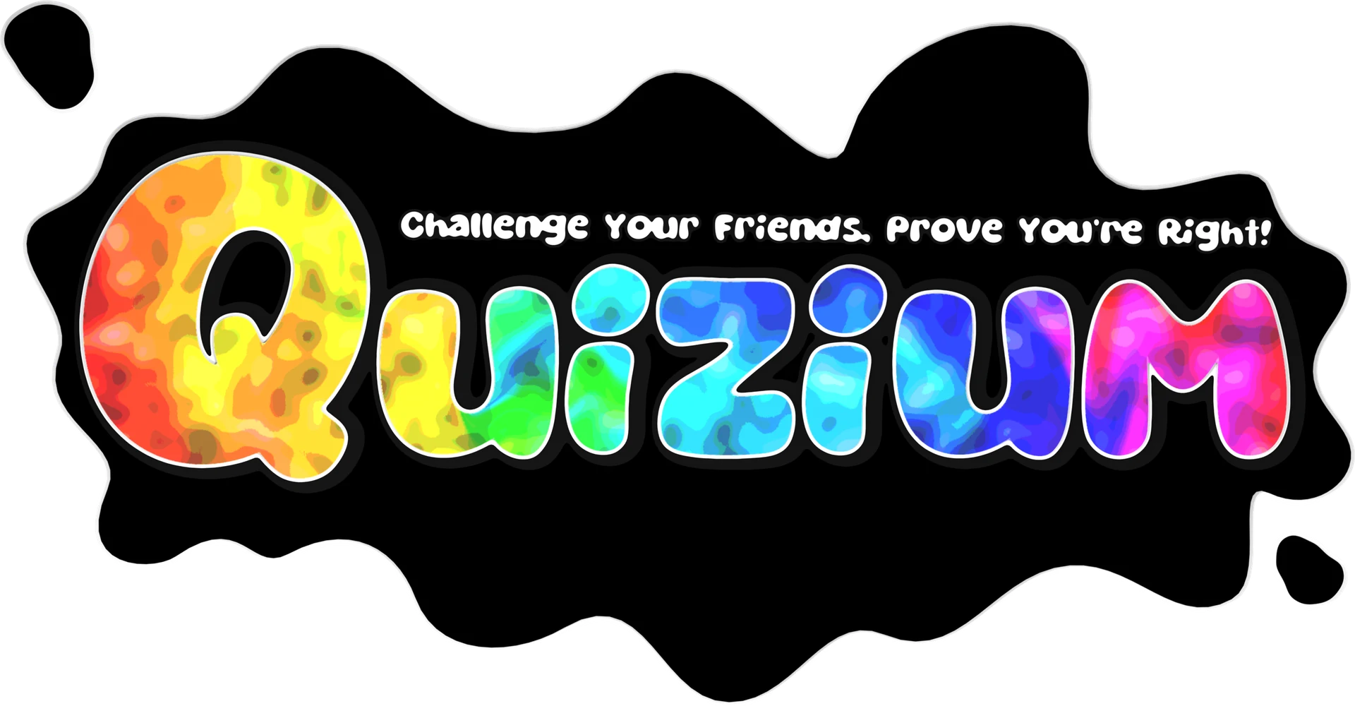 The Quizium logo: a black ink splat holding the rainbow wordmark and the tagline 'Challenge your friends, prove you're right'